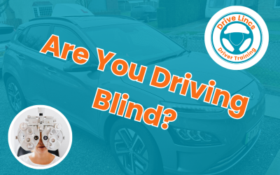 Are You Driving Blind?